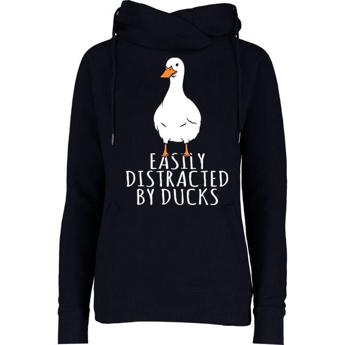 Duck Easily Distracted By Ducks Womens Funnel Neck Pullover Hood