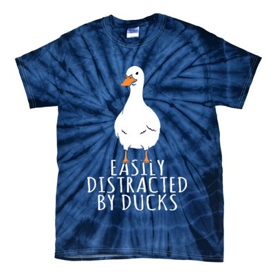 Duck Easily Distracted By Ducks Tie-Dye T-Shirt