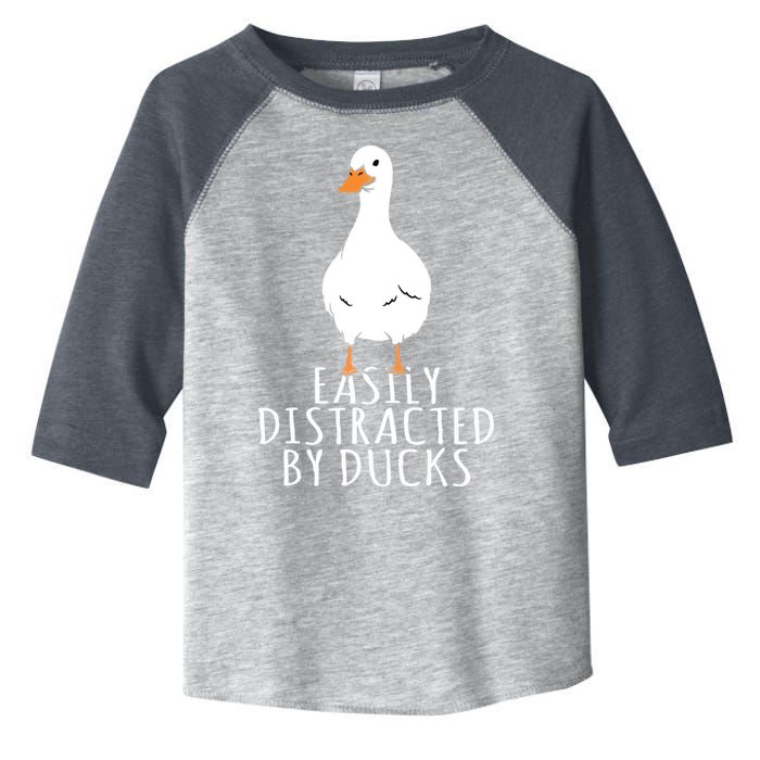 Duck Easily Distracted By Ducks Toddler Fine Jersey T-Shirt
