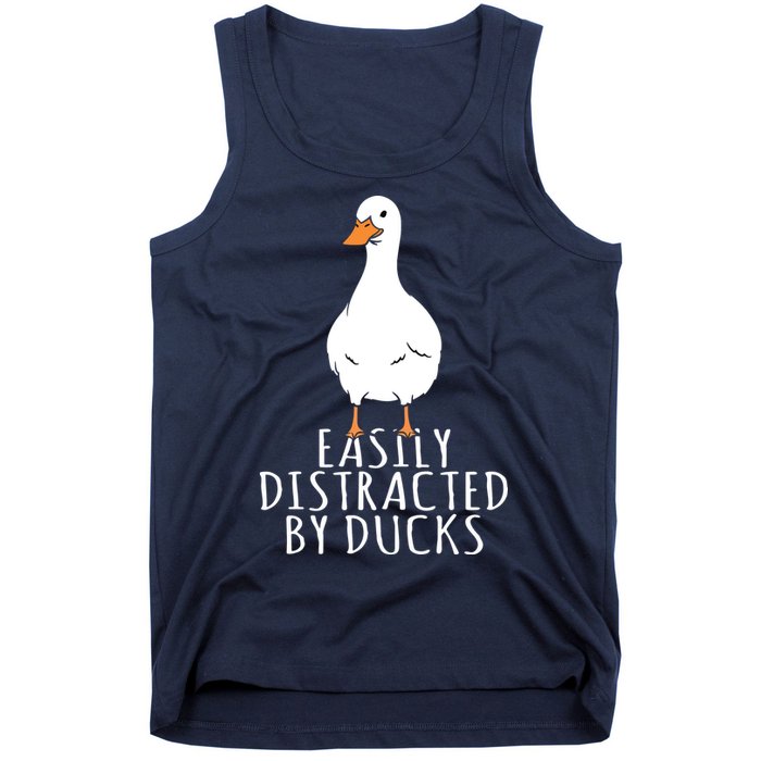 Duck Easily Distracted By Ducks Tank Top