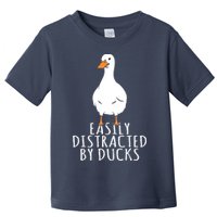 Duck Easily Distracted By Ducks Toddler T-Shirt