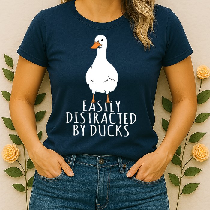 Duck Easily Distracted By Ducks Womens T-Shirt