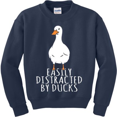 Duck Easily Distracted By Ducks Kids Sweatshirt