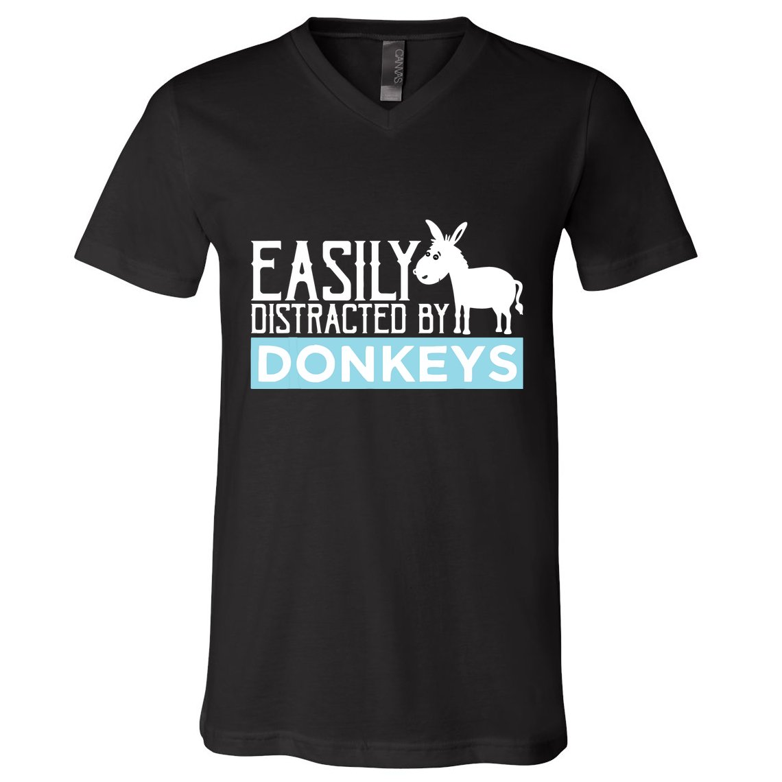 Donkeys Easily Distracted Donkey Gifts For Donkey Lovers V-Neck T-Shirt