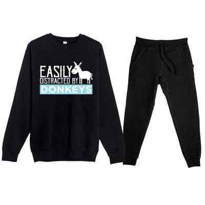 Donkeys Easily Distracted Donkey Gifts For Donkey Lovers Premium Crewneck Sweatsuit Set