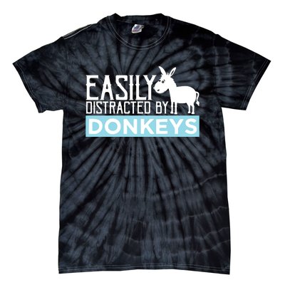 Donkeys Easily Distracted Donkey Gifts For Donkey Lovers Tie-Dye T-Shirt