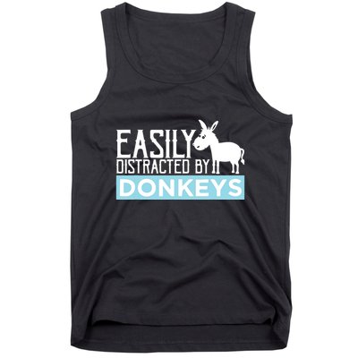 Donkeys Easily Distracted Donkey Gifts For Donkey Lovers Tank Top