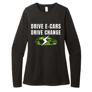 Drive ECars Drive Change, Drive EVs, Funny Electric Vehicle Womens CVC Long Sleeve Shirt