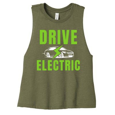 Drive Electric, Drive EVs, EV Life, Funny Electric Vehicle Women's Racerback Cropped Tank