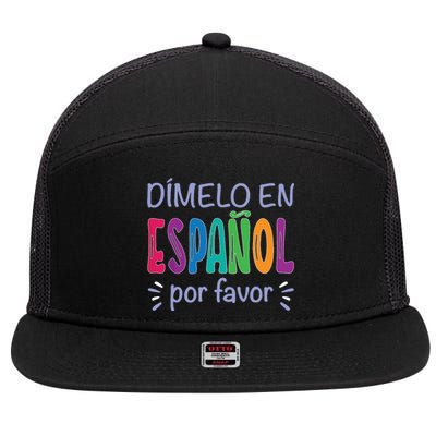 Dimelo En Espanol Bilingual Spanish Teacher 7 Panel Mesh Trucker Snapback Hat