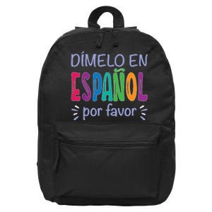 Dimelo En Espanol Bilingual Spanish Teacher 16 in Basic Backpack