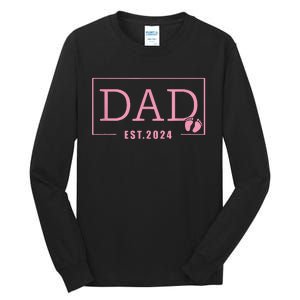 Dad Established Est 2024 Girl Newborn Gifts Daddy Father Tall Long Sleeve T-Shirt