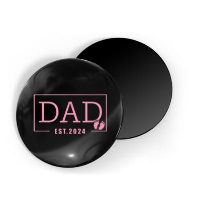 Dad Established Est 2024 Girl Newborn Gifts Daddy Father Magnet