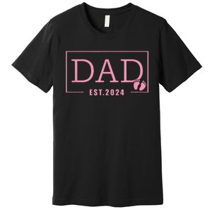 Dad Established Est 2024 Girl Newborn Gifts Daddy Father Premium T-Shirt