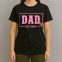 Dad Established Est 2024 Girl Newborn Daddy Father T-Shirt