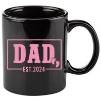 Dad Established Est 2024 Girl Newborn Daddy Father 11oz C Handle Ceramic Mug