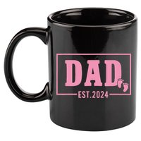 Dad Established Est 2024 Girl Newborn Daddy Father 11oz C Handle Ceramic Mug