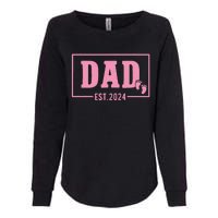 Dad Established Est 2024 Girl Newborn Daddy Father Womens California Wash Sweatshirt