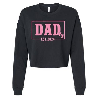 Dad Established Est 2024 Girl Newborn Daddy Father Cropped Pullover Crew