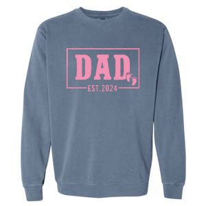 Dad Established Est 2024 Girl Newborn Daddy Father Garment-Dyed Sweatshirt