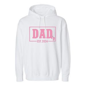 Dad Established Est 2024 Girl Newborn Daddy Father Garment-Dyed Fleece Hoodie