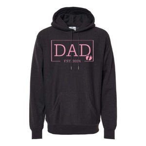 Dad Established Est 2024 Girl Newborn Gifts Daddy Father Premium Hoodie