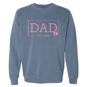 Dad Established Est 2024 Girl Newborn Gifts Daddy Father Garment-Dyed Sweatshirt