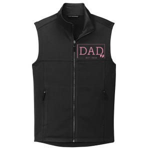 Dad Established Est 2024 Girl Newborn Gifts Daddy Father Collective Smooth Fleece Vest