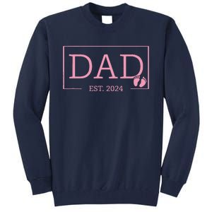 Dad Established Est 2024 Girl Newborn Gifts Daddy Father Tall Sweatshirt