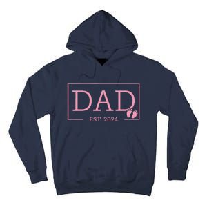 Dad Established Est 2024 Girl Newborn Gifts Daddy Father Tall Hoodie