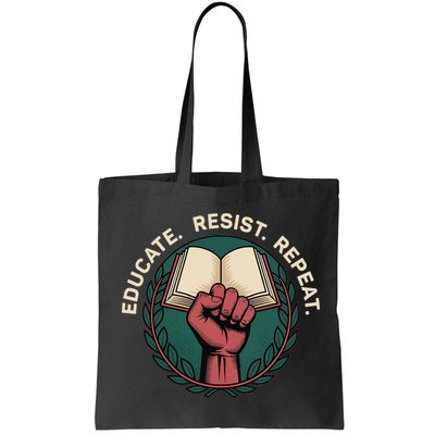 Defend Education Educate Resist Repeat Bag