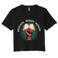 Defend Education Educate Resist Repeat Women's Crop Top Tee