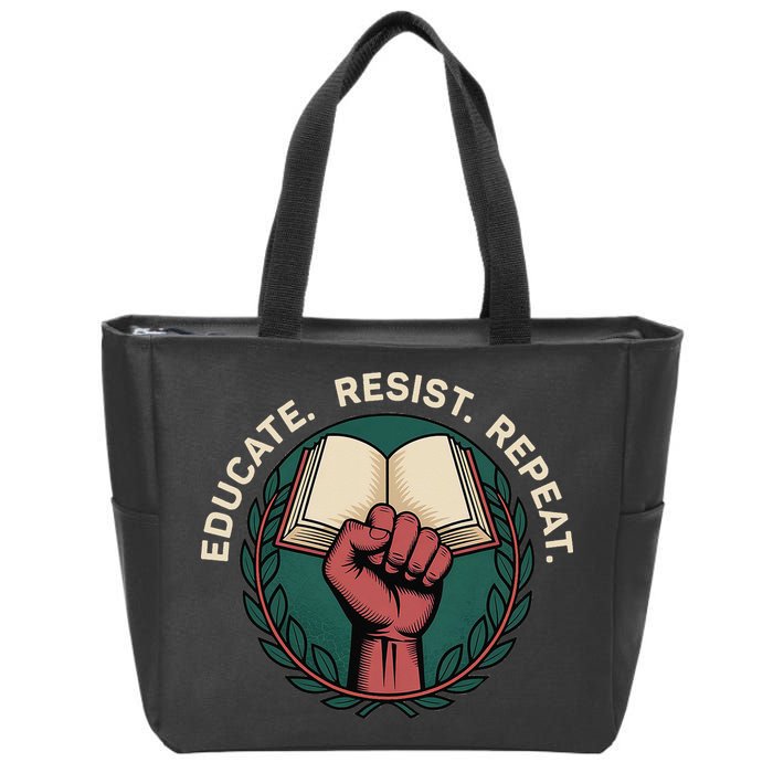 Defend Education Educate Resist Repeat Zip Tote Bag