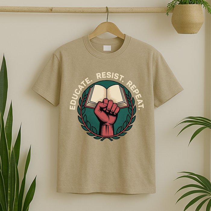 Defend Education Educate Resist Repeat T-Shirt