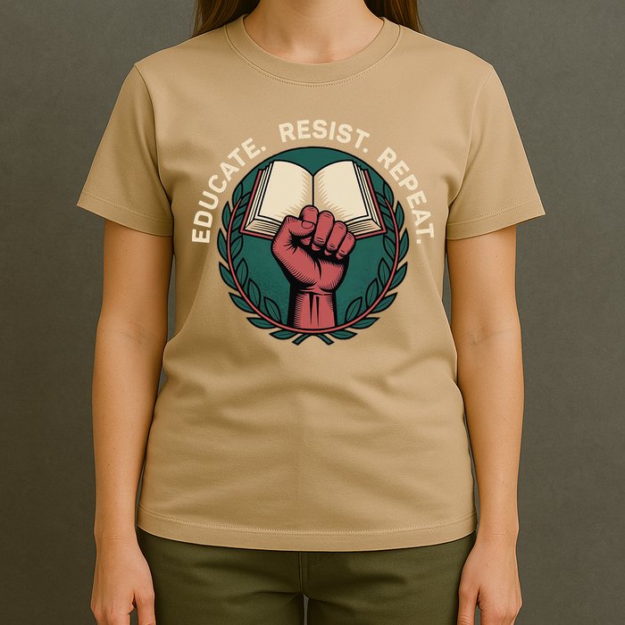 Defend Education Educate Resist Repeat T-Shirt