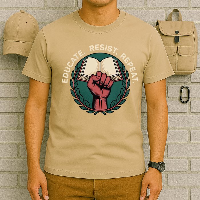Defend Education Educate Resist Repeat T-Shirt