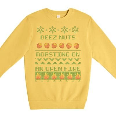 Deez Nuts Roasting On An Open Fire Ugly X-Mas Premium Crewneck Sweatshirt