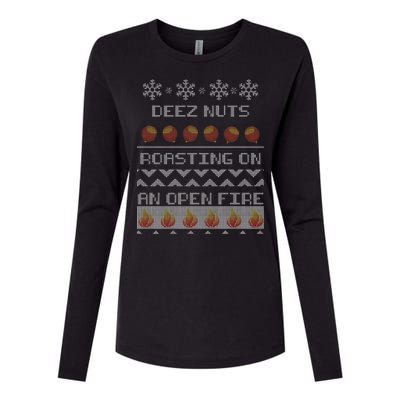 Deez Nuts Roasting On An Open Fire Ugly X-Mas Womens Cotton Relaxed Long Sleeve T-Shirt