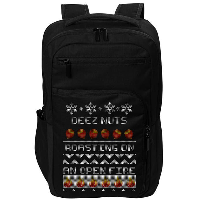 Deez Nuts Roasting On An Open Fire Ugly X-Mas Impact Tech Backpack