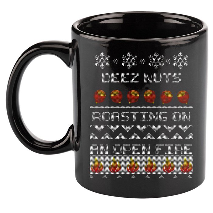 Deez Nuts Roasting On An Open Fire Ugly X-Mas 11oz C Handle Ceramic Mug