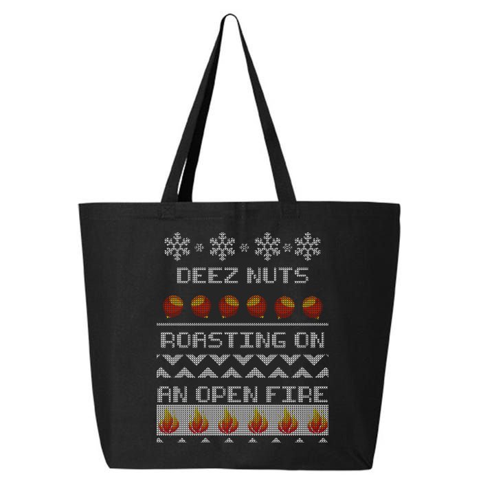 Deez Nuts Roasting On An Open Fire Ugly X-Mas 25L Jumbo Tote