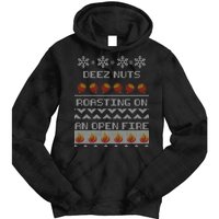 Deez Nuts Roasting On An Open Fire Ugly X-Mas Tie Dye Hoodie