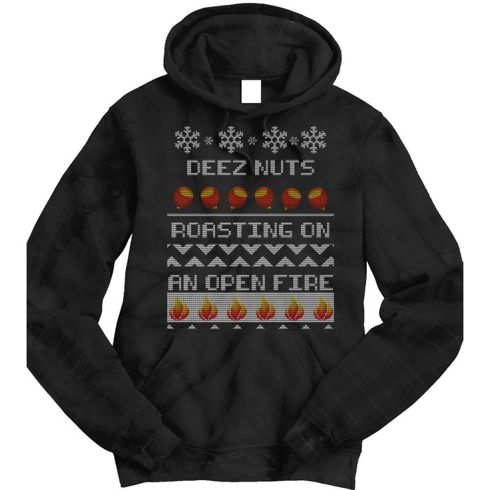 Deez Nuts Roasting On An Open Fire Ugly X-Mas Tie Dye Hoodie