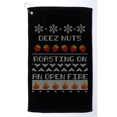 Deez Nuts Roasting On An Open Fire Ugly X-Mas Platinum Collection Golf Towel