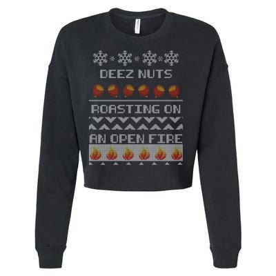 Deez Nuts Roasting On An Open Fire Ugly X-Mas Cropped Pullover Crew