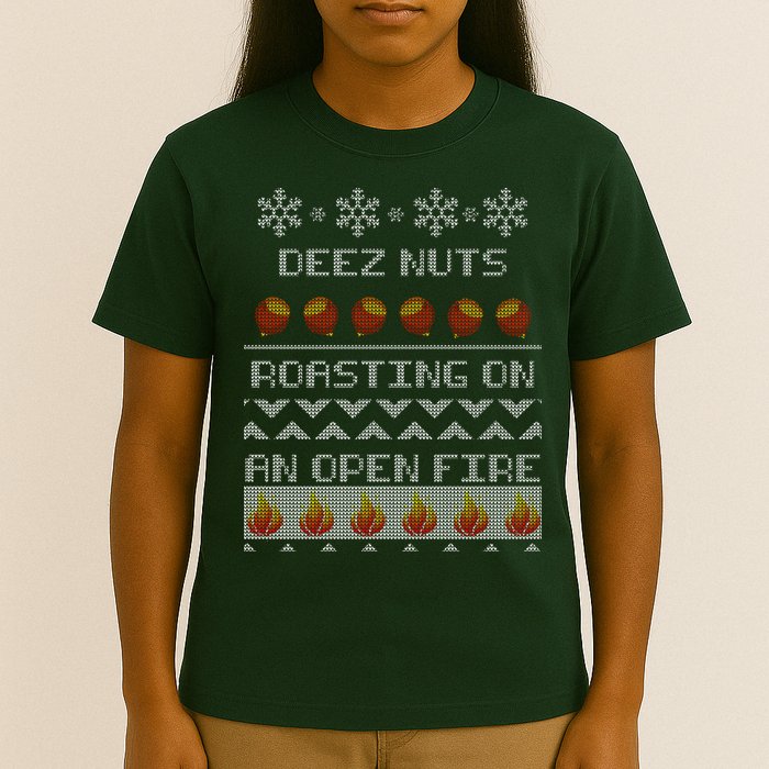 Deez Nuts Roasting On An Open Fire Ugly X-Mas T-Shirt