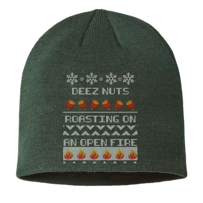 Deez Nuts Roasting On An Open Fire Ugly X-Mas Sustainable Beanie