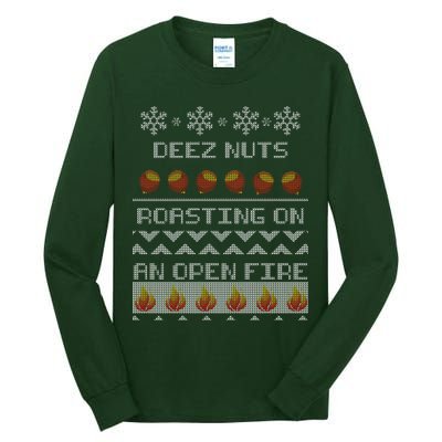 Deez Nuts Roasting On An Open Fire Ugly X-Mas Tall Long Sleeve T-Shirt