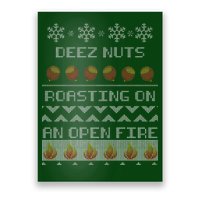 Deez Nuts Roasting On An Open Fire Ugly X-Mas Poster