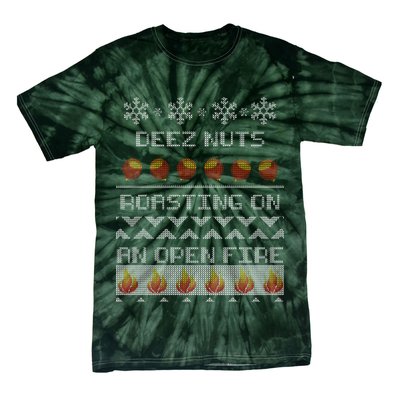 Deez Nuts Roasting On An Open Fire Ugly X-Mas Tie-Dye T-Shirt